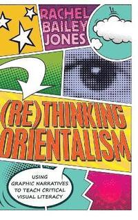 bokomslag (Re)thinking Orientalism