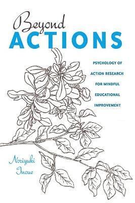 Beyond Actions 1