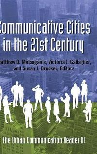 bokomslag Communicative Cities in the 21st Century