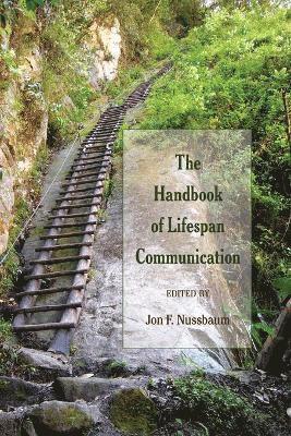 Jon F. Nussbaum - Handbook of Lifespan Communication, Häftad