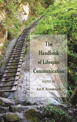 bokomslag The Handbook of Lifespan Communication