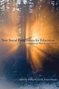 bokomslag New Social Foundations for Education