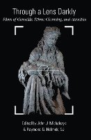 John J. Michalczyk, SJ Raymond G. Helmick, Sj Raymond G. Helmick - Through a Lens Darkly, Häftad