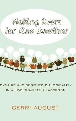 Gerri August - Making Room for One Another, Inbunden