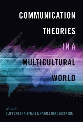 Communication Theories in a Multicultural World 1