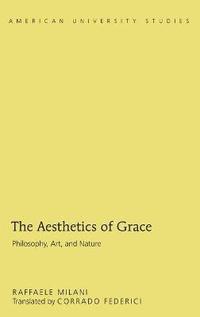 bokomslag The Aesthetics of Grace