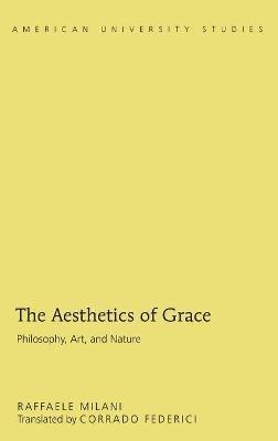 The Aesthetics of Grace 1