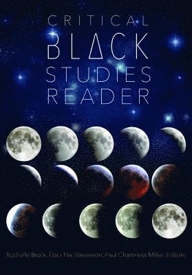 bokomslag Critical Black Studies Reader