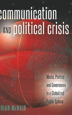 Communication and Political Crisis 1