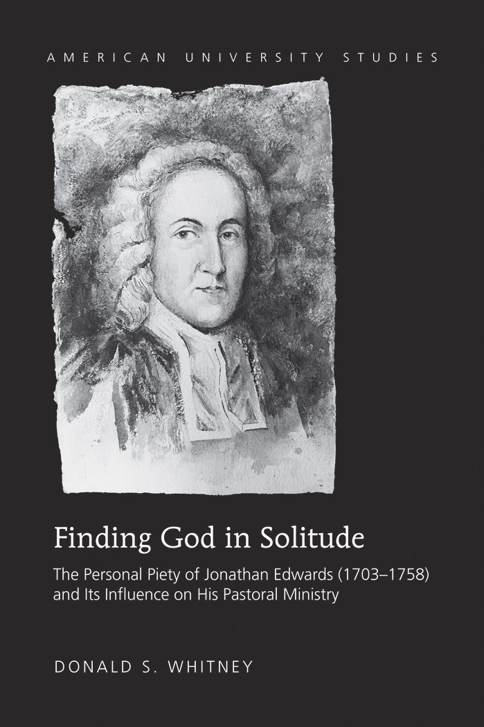 Donald S. Whitney - Finding God in Solitude, Inbunden