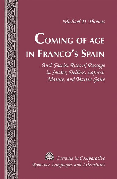 bokomslag Coming of Age in Franco's Spain
