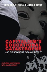 bokomslag Capitalisms Educational Catastrophe