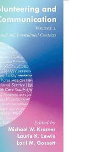 bokomslag Volunteering and Communication  Volume 2