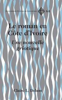 bokomslag Le Roman En Cte d'Ivoire