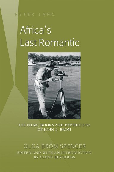 bokomslag Africa's Last Romantic