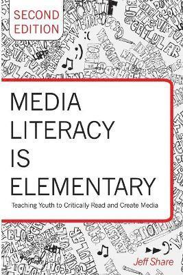 bokomslag Media Literacy is Elementary