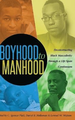 Boyhood to Manhood 1