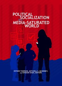 bokomslag Political Socialization in a Media-Saturated World