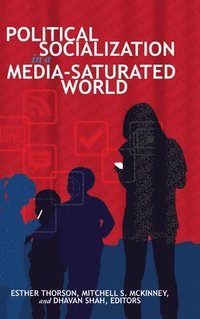 bokomslag Political Socialization in a Media-Saturated World