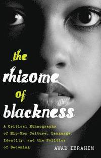 bokomslag Rhizome of Blackness