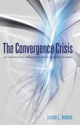 Joanna L. Jenkins - Convergence Crisis, Häftad