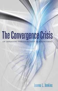 bokomslag The Convergence Crisis