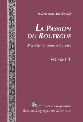 La Passion Du Rouergue 1