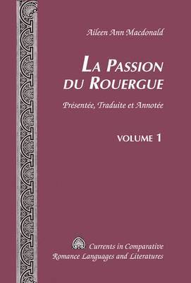 La Passion Du Rouergue 1