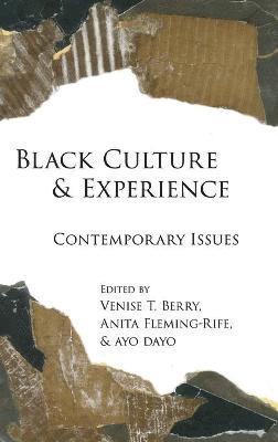 Venise T. Berry, Anita Fleming-Rife, Ayo Dayo - Black Culture and Experience, Inbunden