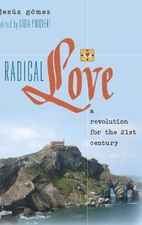 bokomslag Radical Love