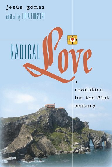 Lídia Puigvert - Radical Love, Inbunden