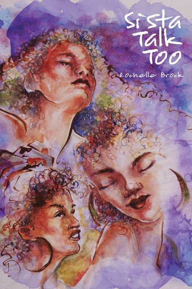 Rochelle Brock, Shirley R. Steinberg - Sista Talk Too, Häftad