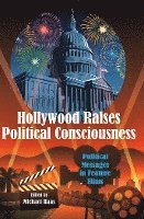 bokomslag Hollywood Raises Political Consciousness