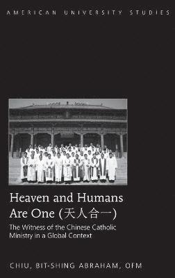 Heaven and Humans Are One 1