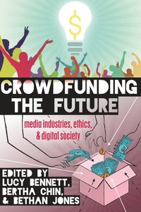 bokomslag Crowdfunding the Future