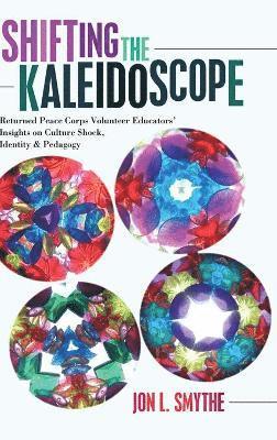 Shifting the Kaleidoscope 1