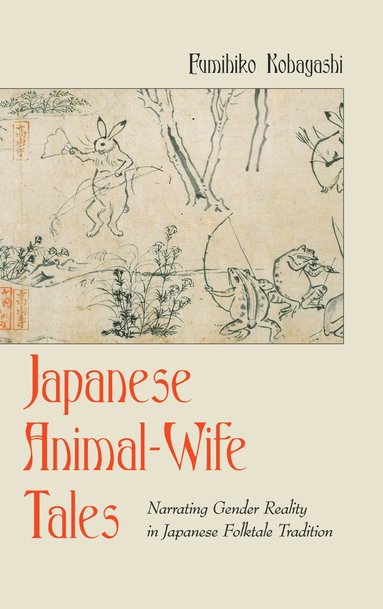 bokomslag Japanese Animal-Wife Tales