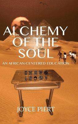 Joyce Piert - Alchemy of the Soul, Inbunden