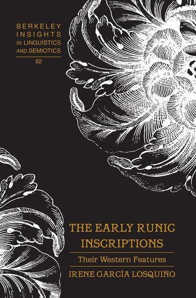Irene García Losquiño, Irmengard Rauch - Early Runic Inscriptions, Inbunden