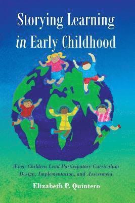 Storying Learning in Early Childhood 1