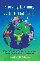 Storying Learning in Early Childhood