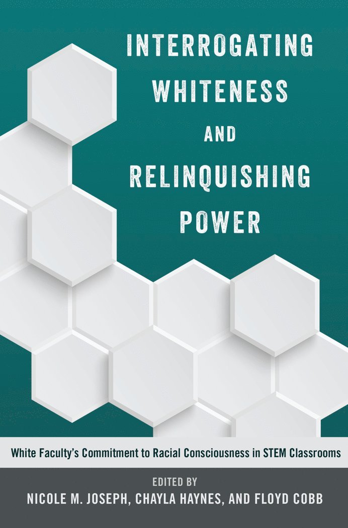 Interrogating Whiteness and Relinquishing Power 1