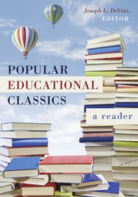 bokomslag Popular Educational Classics