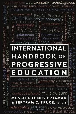International Handbook of Progressive Education