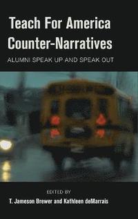 bokomslag Teach For America Counter-Narratives