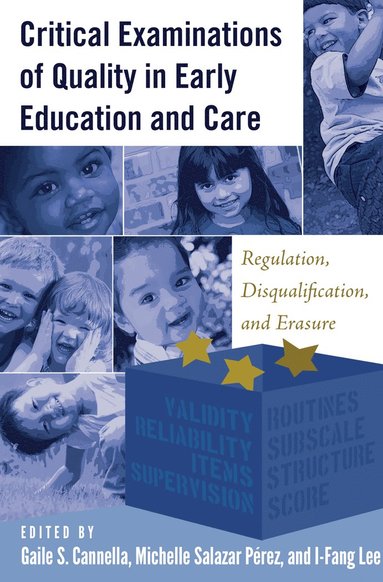 bokomslag Critical Examinations of Quality in Early Education and Care