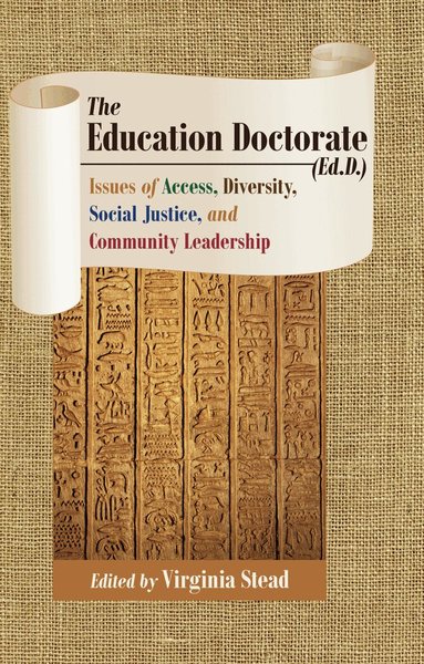 Virginia Stead - Education Doctorate (Ed.D.), Inbunden