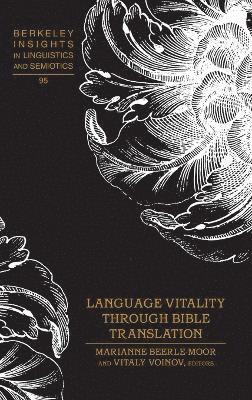 bokomslag Language Vitality Through Bible Translation