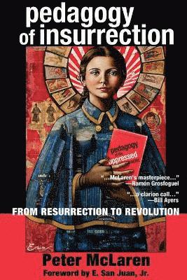 Pedagogy of Insurrection