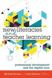 bokomslag New Literacies and Teacher Learning